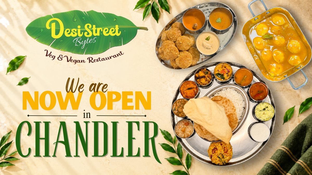 Desi Street Bytes Is Now Open in Chandler: Bringing South Indian Flavors to a New Neighborhood